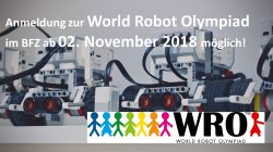 Melde Dich für die World Robot Olympiad 2019 (WRO) im BFZ an!